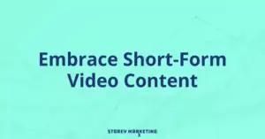The test "Embrace Short-Form Video Content" laid over an aqua blue background.