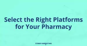 The test "Select the Right Platforms for Your Pharmacy" laid over an aqua blue background.
